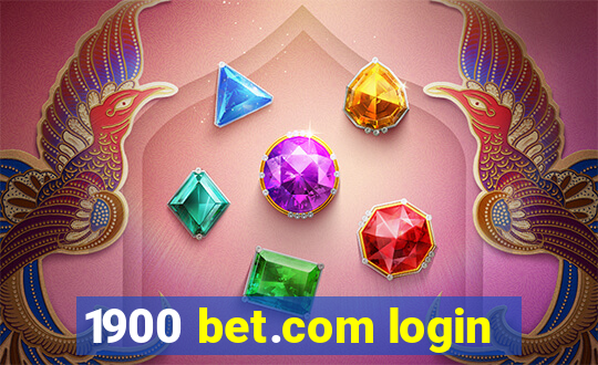 1900 bet.com login